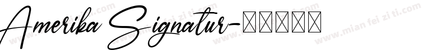 Amerika Signatur字体转换